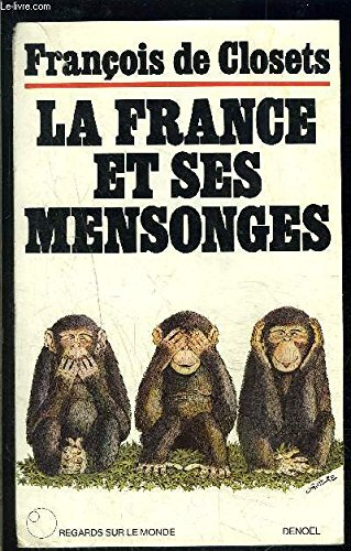 la france et ses mensonges