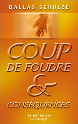 coup de foudre et conséquences