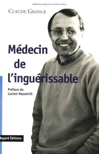 Médecin de l'inguérissable
