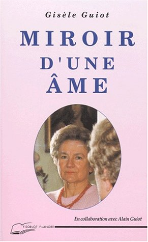 Miroir d'une âme