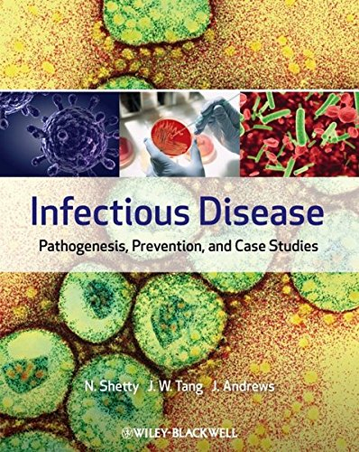 infectious disease: pathogenesis, prevention and case studies