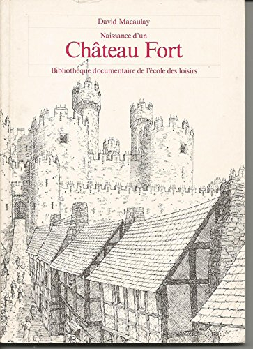Naissance d'un château-fort