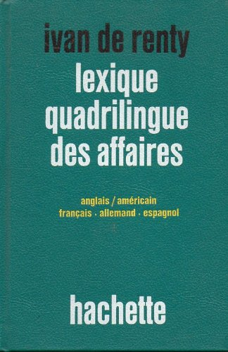 lexique quadrilingue des affaires - anglais/américain, français, allemand, espagnol