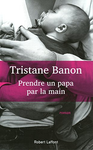 Prendre un papa par la main