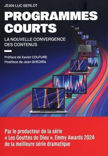 Programmes courts : la nouvelle convergence des contenus