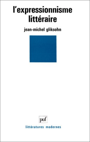 L'Expressionnisme littéraire