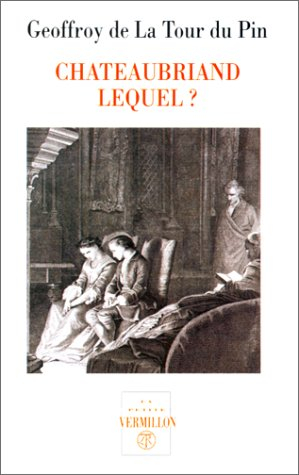 Chateaubriand, lequel ?