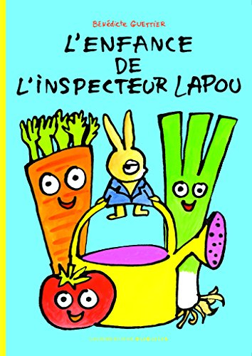 L'enfance de l'inspecteur Lapou