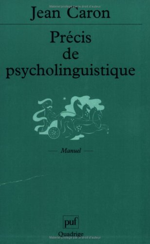 Précis de psycholinguistique