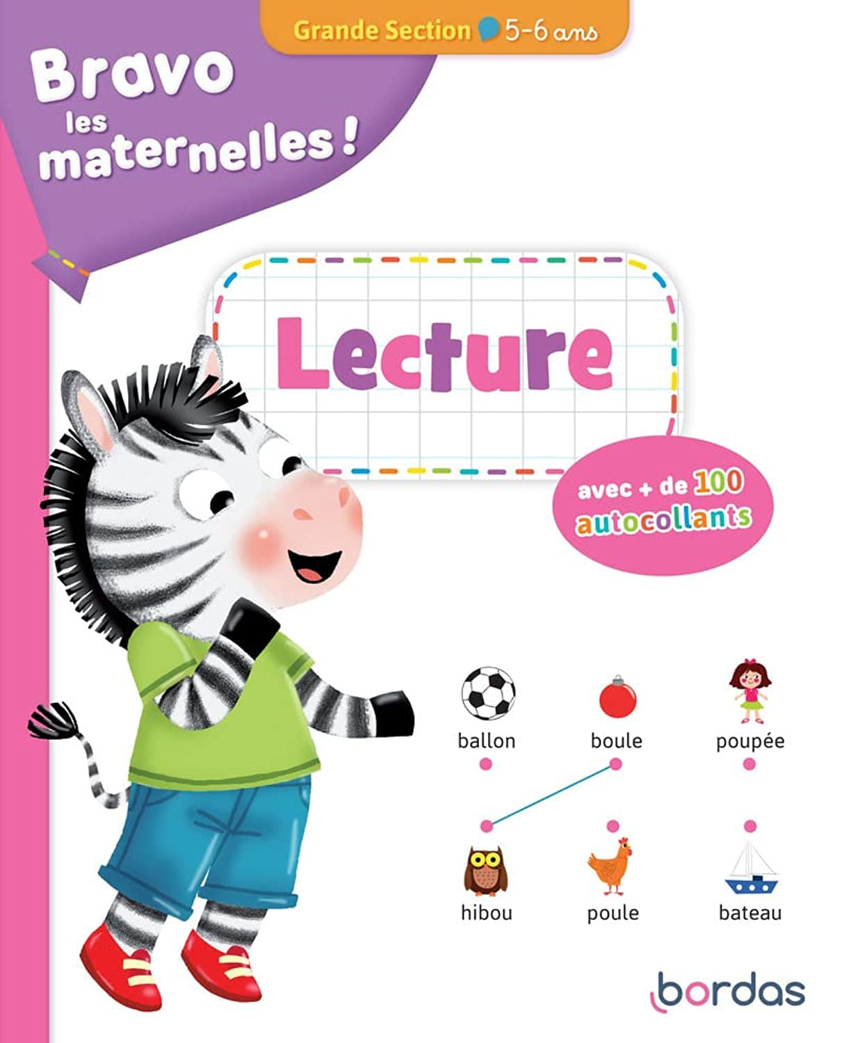 Bravo les maternelles ! : lecture grande section, 5-6 ans