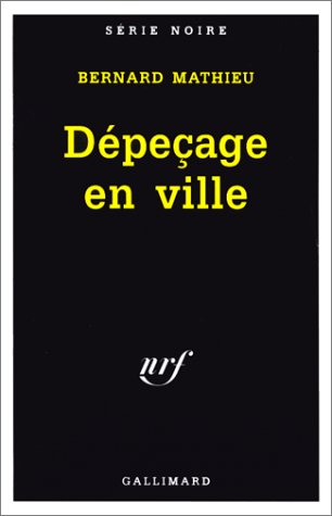Dépeçage en ville. L'été trouble