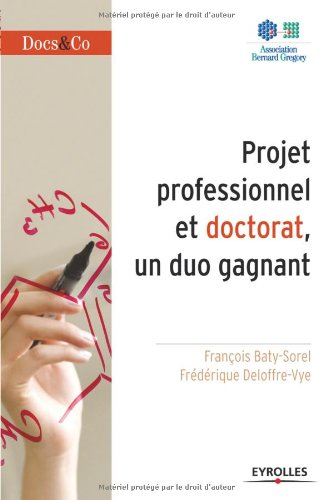 Projet professionnel et doctorat, un duo gagnant