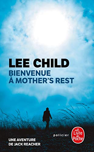 Bienvenue à Mother's Rest : une aventure de Jack Reacher