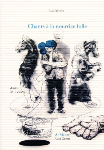 chants à la nourrice folle