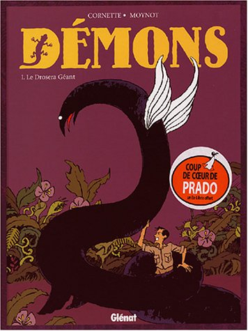 Démons. Vol. 1. Le drosera géant