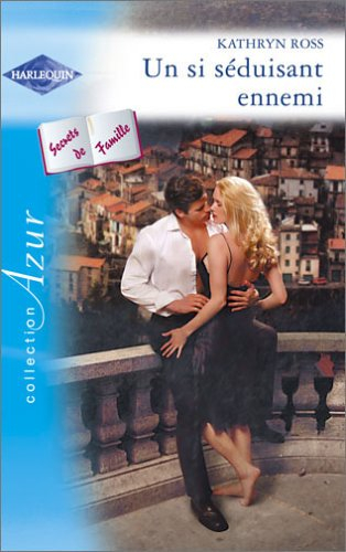 Un si séduisant ennemi