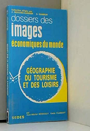 Géographie du tourisme et des loisirs