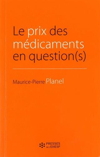 Le prix des médicaments en question(s)