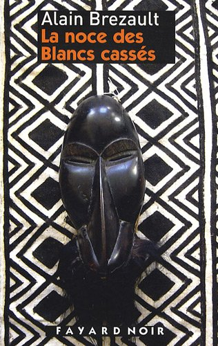 La noce des Blancs cassés