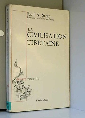 La Civilisation tibétaine
