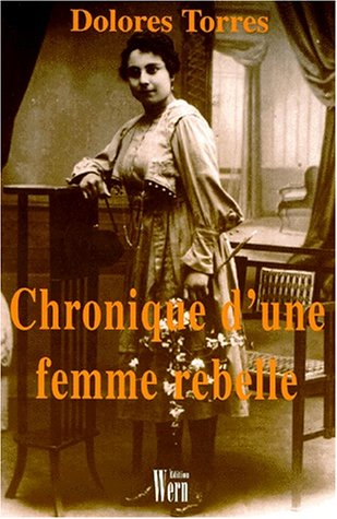 Chronique d'une femme rebelle