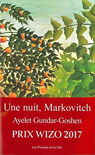 Une nuit, Markovitch