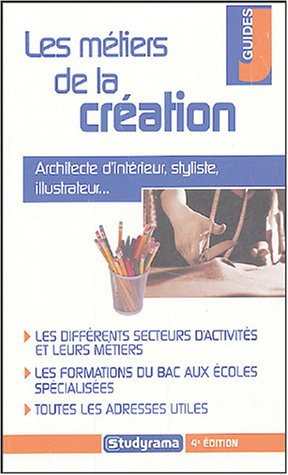 les métiers de la création