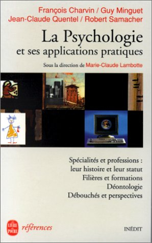 La psychologie et ses applications pratiques