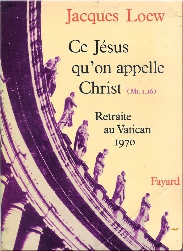 ce jésus qu'on appelle christ