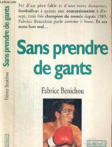 Sans prendre de gants