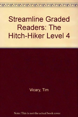 streamline graded readers: the hitch-hiker level 4