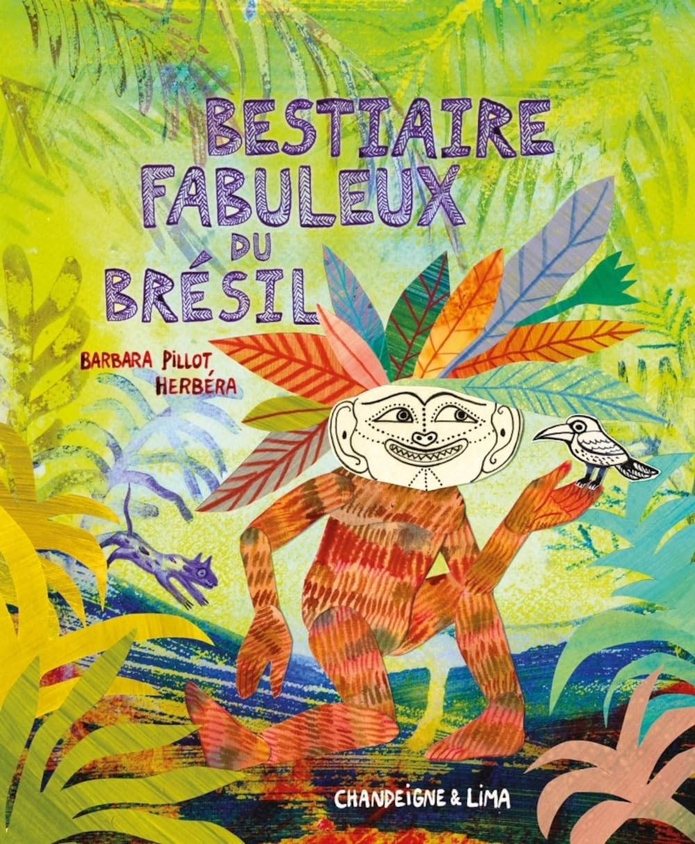 Bestiaire fabuleux du Brésil