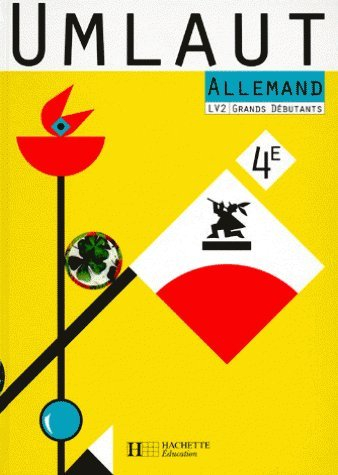 umlaut 4e lv2. livre de l'élève, grands débutants