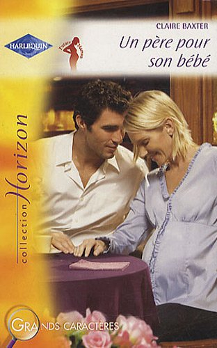 Un père pour son bébé
