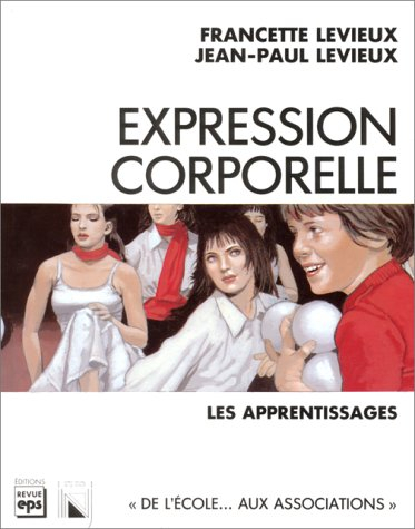 Expression corporelle : les apprentissages