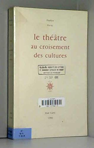 Le Théâtre au croisement des cultures