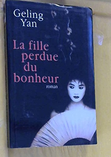 la fille perdue du bonheur