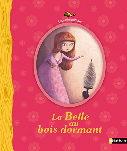 La belle au bois dormant : conte