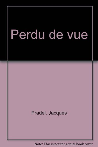 Perdu de vue