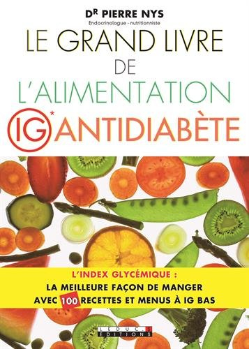 le grand livre de l'alimentation ig antidiabète