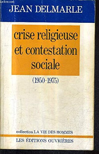 crise religieuse et contestation sociale