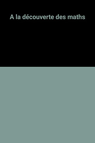 A la découverte des maths