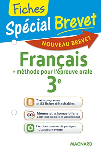 Français 3e : + méthode pour l'épreuve orale : nouveau brevet