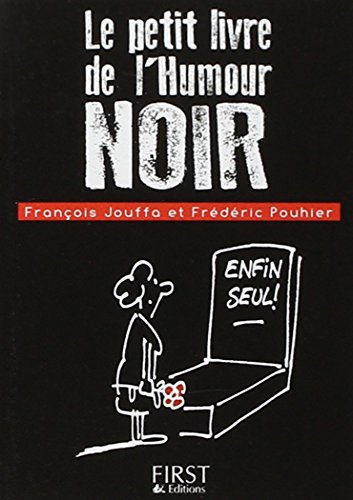 Le petit livre de l'humour noir