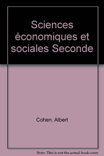 Sciences économiques et sociales 2de : livre de l'élève