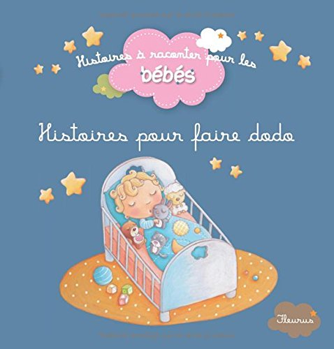 Histoires pour faire dodo