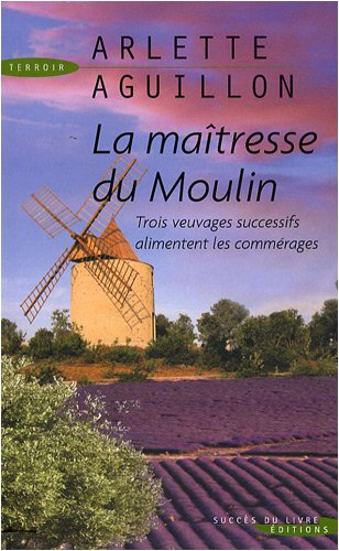 La maîtresse du moulin