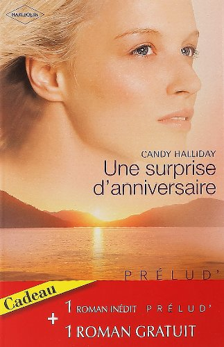 Une surprise d'anniversaire. Les amants réunis
