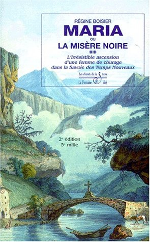 la belle du lac-bénit, la ballade d'une dame des temps jadis en savoie