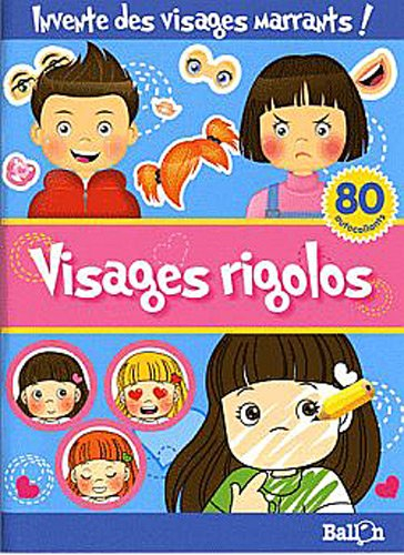 Visages rigolos : invente des visages marrants !